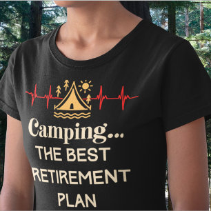Retirement and Camping Unisex TShirts