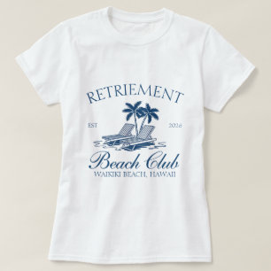 Retirement Beach Club Holiday Trip T-Shirt