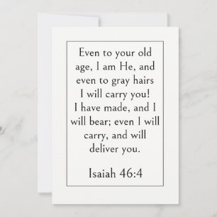 Retirement Bible Verse, Isaiah 46:4, Encouraging Invitation