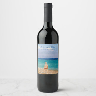 Retirement Bliss Wine Label