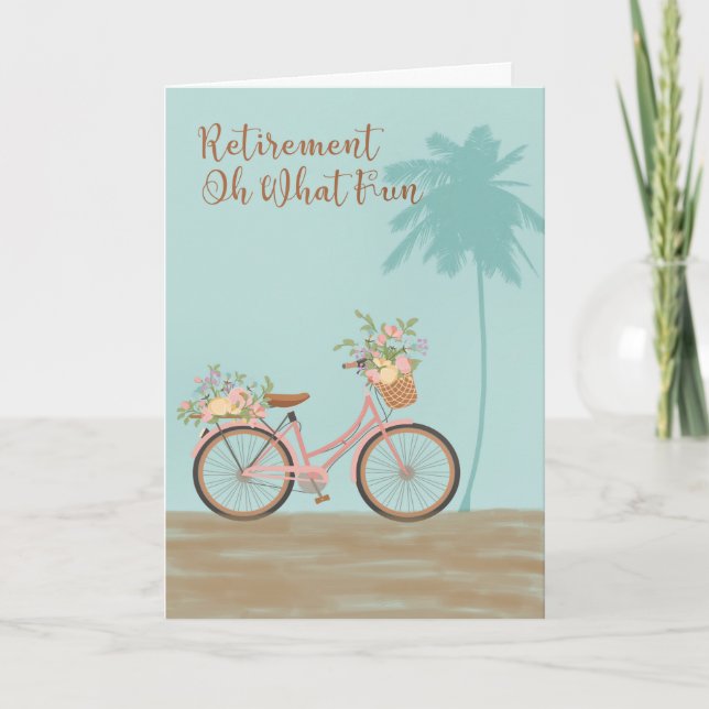 Retirement Card "Oh What Fun" with Bicycle (Front)