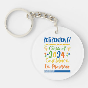 Retirement Class Of 2024 Countdown In Progress Key Ring