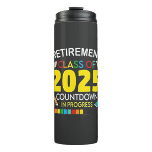 Retirement Class of 2025 Countdown in Process Thermal Tumbler