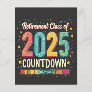 Retirement Class of 2025 in Process Graduation Flyer