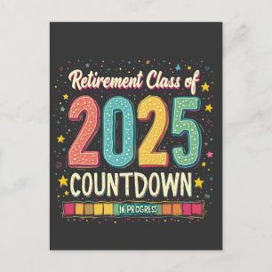 Retirement Class of 2025 in Process Graduation  Postcard