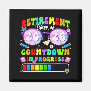 Retirement Class of 2026 Countdown in Progress Magnet