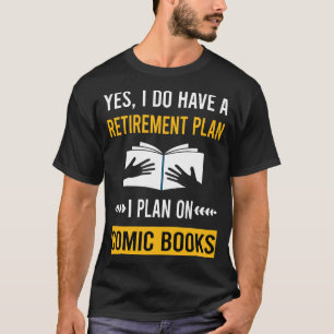 Retirement Comic Books Comics T-Shirt