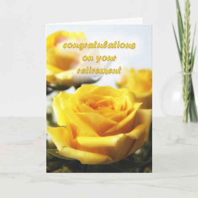 Retirement Congratulations with Yellow Roses Card (Front)