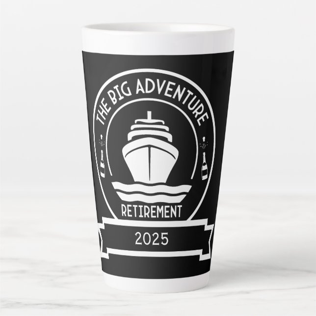 RETIREMENT CRUISE LATTE MUG (Front)