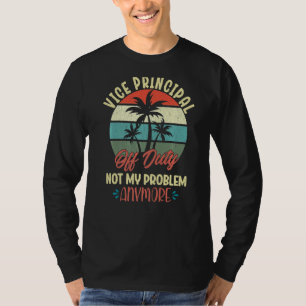 Retirement Cute Vacation Top Vice Principal Off D