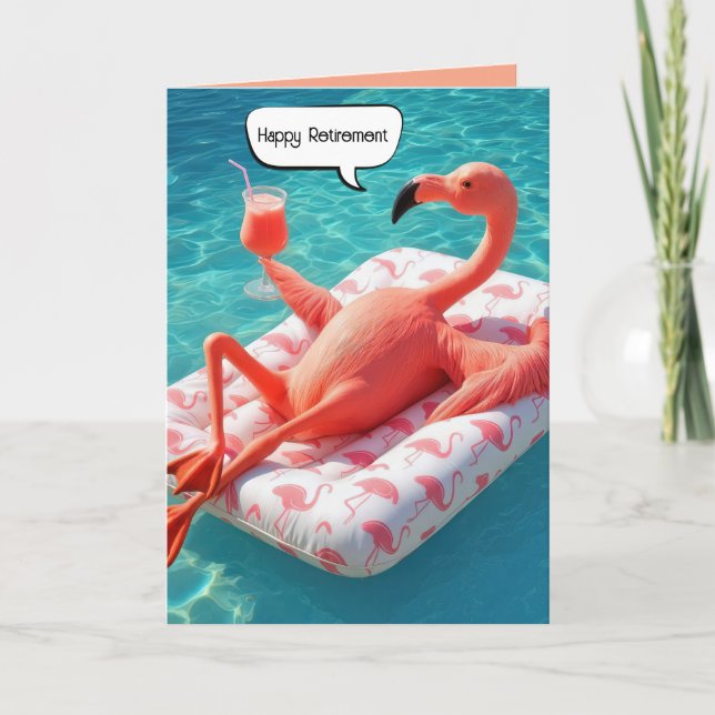 Retirement Flamingo Floating In a Pool Card (Front)