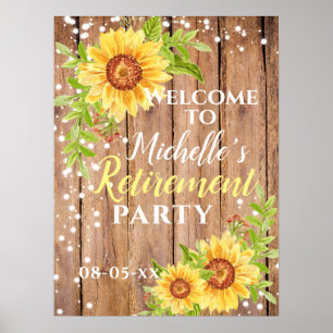 Retirement  Floral Sunflower Rustic Party Welcome  Poster