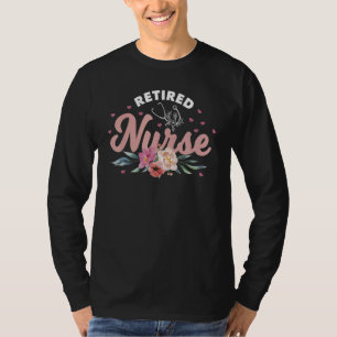 Retirement For Nurse 2022 Nursing Retired Nurse 20 T-Shirt
