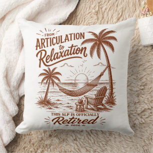Retirement Form Articulation to Relaxation 2026 Cushion