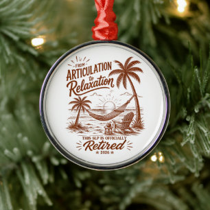 Retirement Form Articulation to Relaxation 2026 Metal Ornament