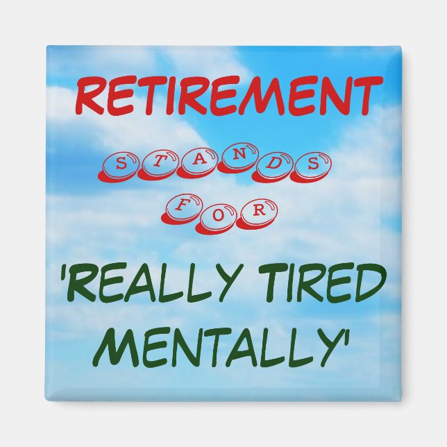 Retirement Fridge Magnet (Front)