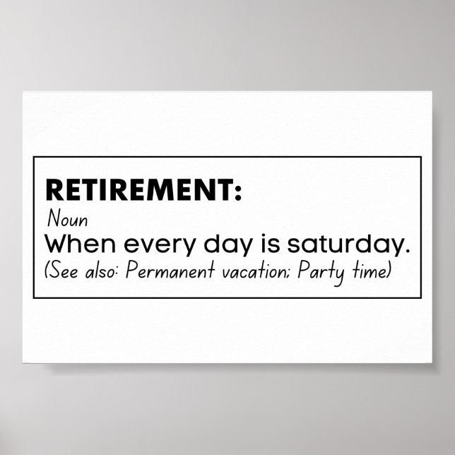 Retirement funny definition poster (Front)