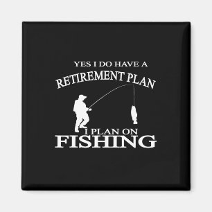 Retirement Funny Fishing Tee Retired Fisherman Tee Magnet