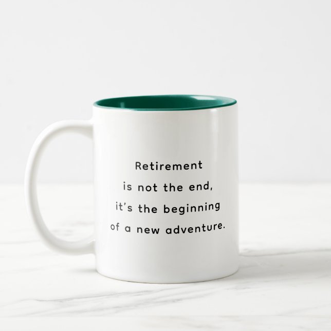Retirement Funny & Inspirational Quotes Mug  (Left)