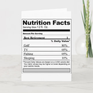 Retirement Funny Nutrition label Card