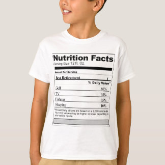Retirement Funny Nutrition label T-Shirt