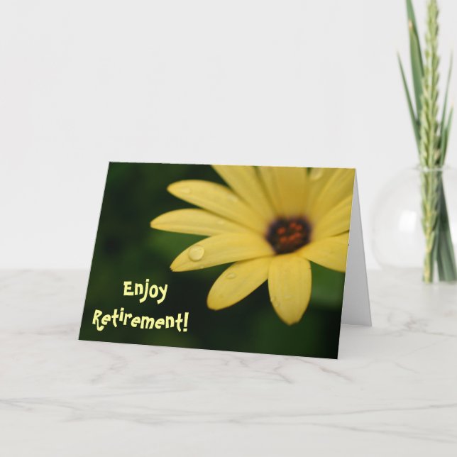 Retirement funny quote yellow flower greeting card (Front)