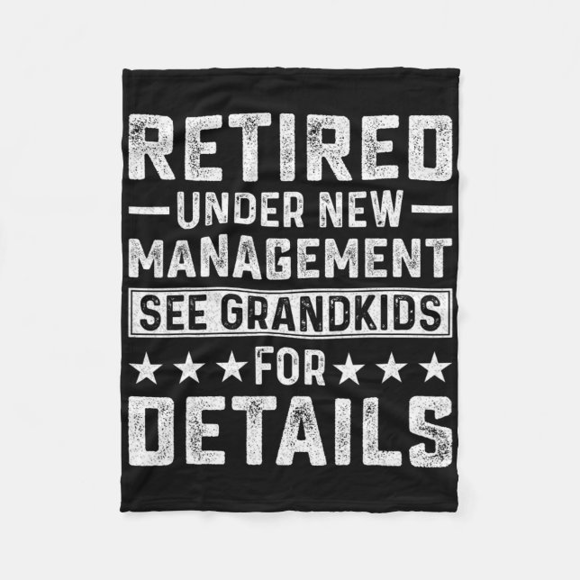 Retirement Gag Party Retired Under New Management  Fleece Blanket (Front)