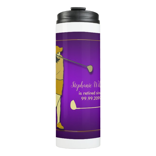 Retirement Golf Party Classic Purple Golden Woman Thermal Tumbler (Front)