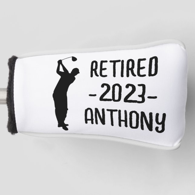 Retirement Golfer Birthday retired happy retiree Golf Head Cover (Front)