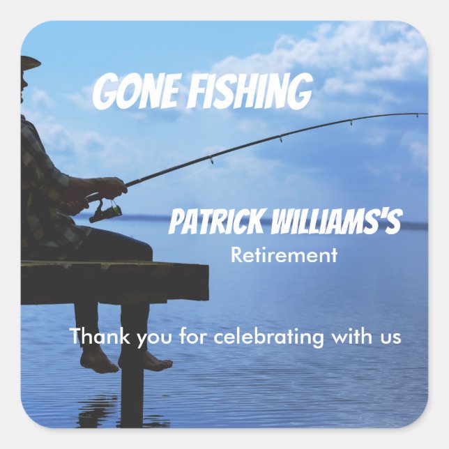 Retirement Gone Fishing Sunset Retired Fisherman Square Sticker (Front)
