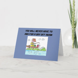RETIREMENT GREETING CARD - OLD MAN GOING FISHING
