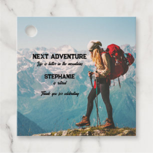 Retirement Hiking Next Adventure Life is better Favour Tags