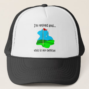 Retirement humour for golfers trucker hat