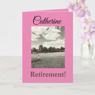 Retirement! Inspirational Girl Positive Wishes Card