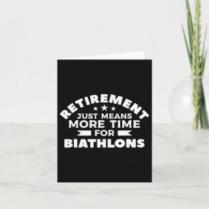 Retirement Just Means More Time For Biathlons Biat Card