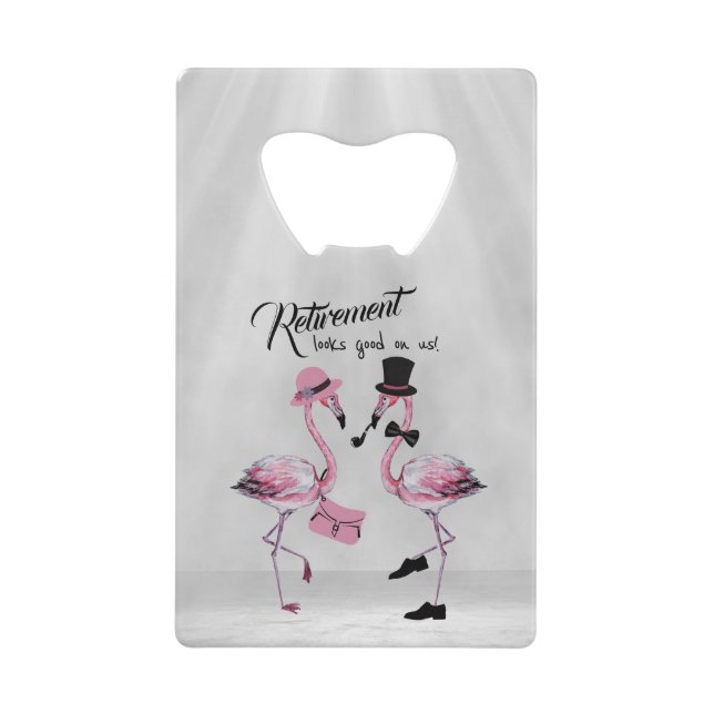 Retirement looks good on us! Chic Classy Flamingo (Front)