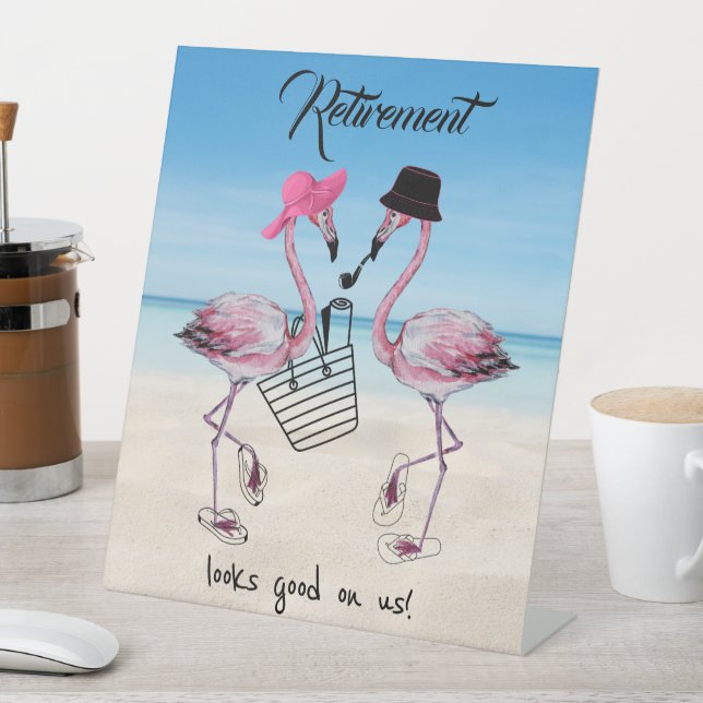 Retirement looks good on us! Flamingo on Beach Pedestal Sign (In SItu)