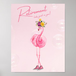 Retirement looks good on you! Flamingo in Sneakers Poster