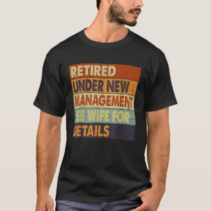 Retirement Men Dad Retiring Party Humor  2 T-Shirt