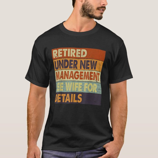 Retirement Men Dad Retiring Party Humor  2 T-Shirt (Front)