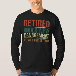 Retirement Men Dad Retiring Party Humour 4 T-Shirt