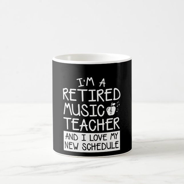 Retirement Music Teacher Love New Schedule Coffee Mug (Center)