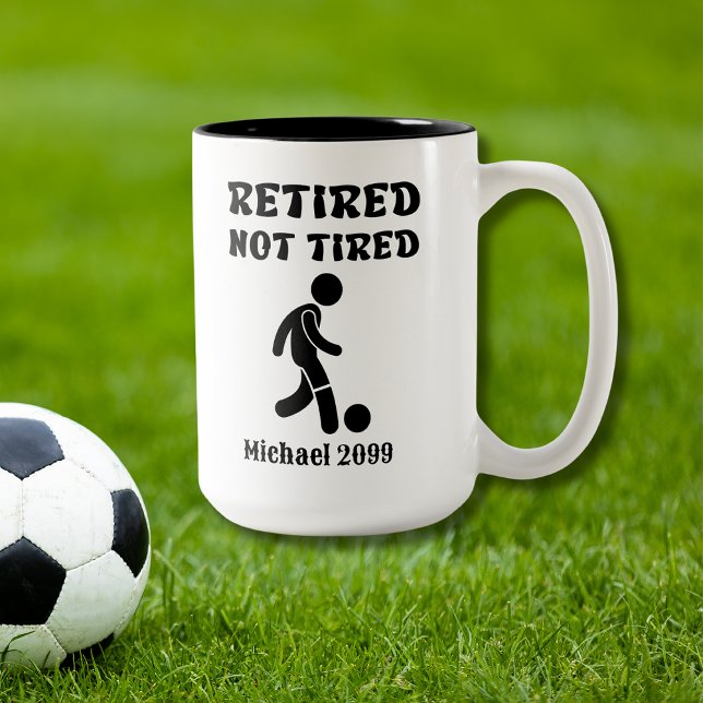 Retirement not Tired Soccer Player Two-Tone Coffee Mug (Creator Uploaded)