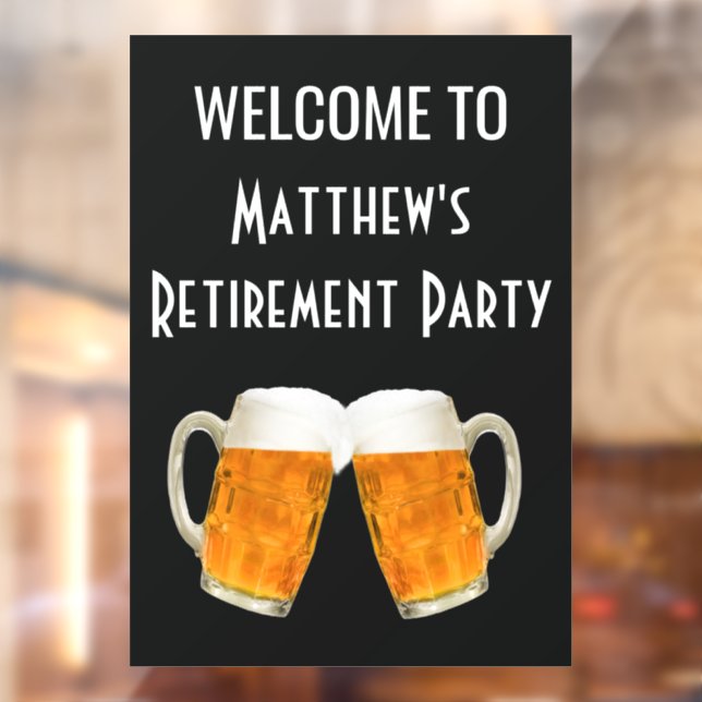 Retirement Party Beer Cheers Welcome Sign (Sheet 2)