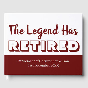 Retirement Party Dark Red The Legend Has Retired Guest Book