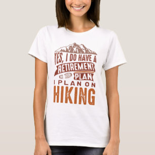 Retirement Plan Camping T-Shirt