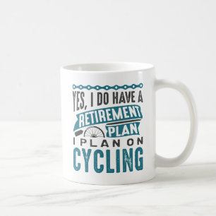 Retirement Plan Cycling Coffee Mug