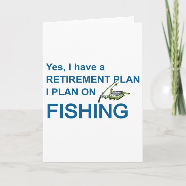 RETIREMENT PLAN - FISHING CARD (Front)