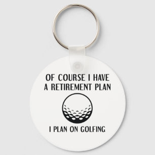 Retirement Plan Golfing Key Ring