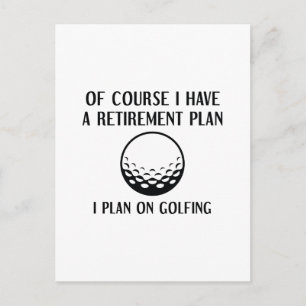 Retirement Plan Golfing Postcard